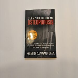 Book - Lies My Doctor Told Me: Osteoporosis - Paperback 66 Pages